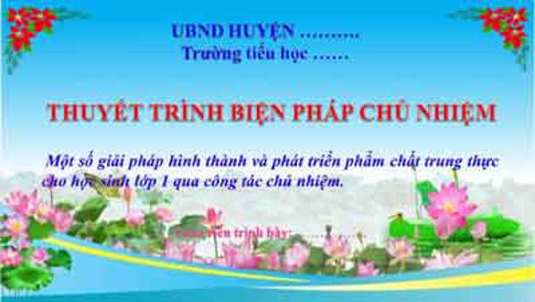Biện pháp hình thành và phát triển phẩm chất trung thực cho học sinh lớp 1