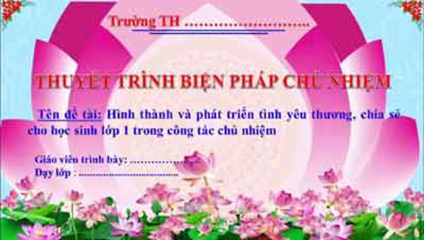 Hình thành và phát triển tình yêu thương, chia sẻ cho học sinh lớp 1 trong công tác chủ nhiệm