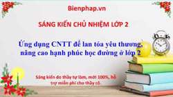 Ứng dụng CNTT để lan tỏa yêu thương, nâng cao hạnh phúc học đường ở lớp 2