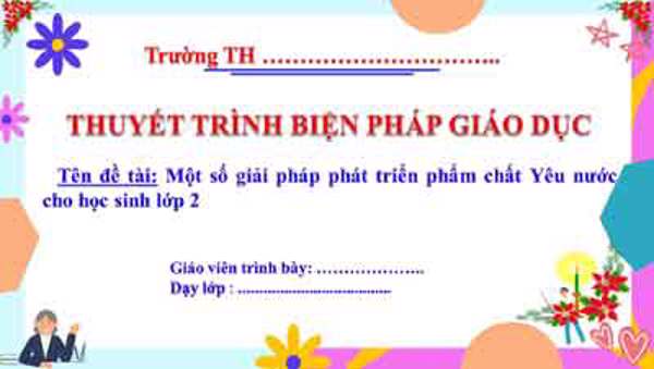 Một số giải pháp phát triển phẩm chất Yêu nước cho học sinh lớp 2