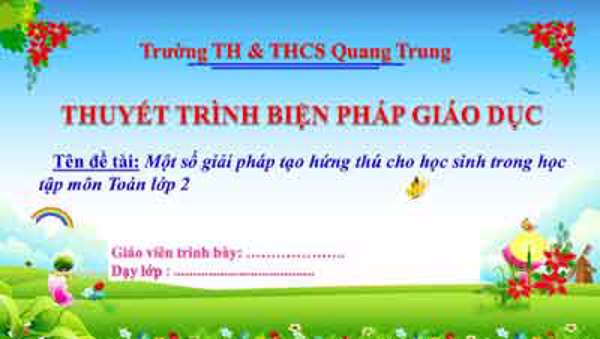 Một số giải pháp tạo hứng thú cho HS trong dạy học môn Toán lớp 2