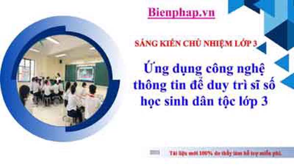 Ứng dụng công nghệ thông tin để duy trì sĩ số học sinh dân tộc lớp 3