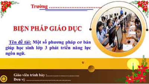 Một số phương pháp cơ bản giúp học sinh lớp 3 phát triển năng lực ngôn ngữ 