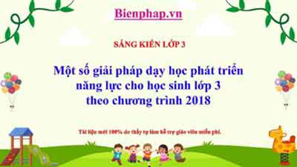 Một số giải pháp dạy học phát triển năng lực cho học sinh lớp 3 theo chương trình 2018