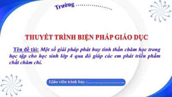 Một số giải pháp phát huy tinh thần chăm học trong học tập cho học sinh lớp 4 qua đó giúp các em phát triển phẩm chất chăm chỉ