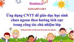Ứng dụng CNTT để giáo dục học sinh chưa ngoan theo hướng tích cực.