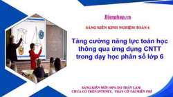 Tăng cường năng lực toán học thông qua ứng dụng CNTT trong dạy học phân số lớp 6